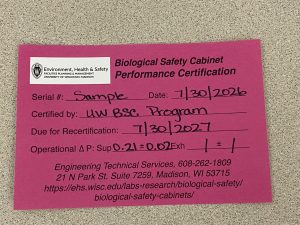 A photo of a Biosafety Cabinet Certification card